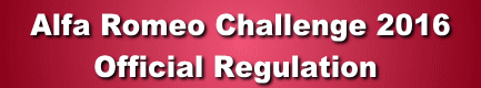    Alfa Romeo Challenge 2016       Official Regulation    